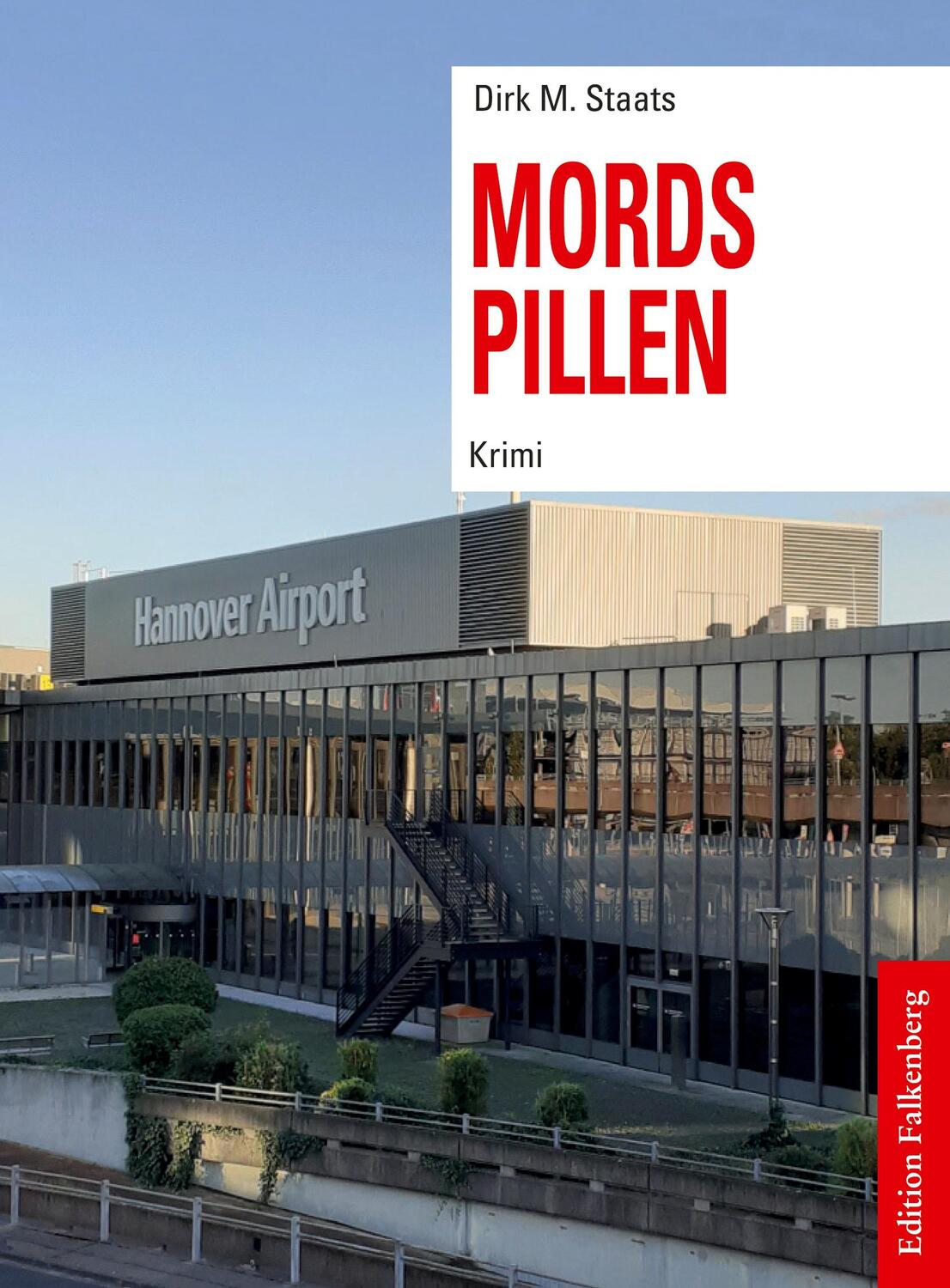 Cover: 9783954943272 | Mordspillen | Dirk M. Staats | Taschenbuch | Paperback | 252 S. | 2024