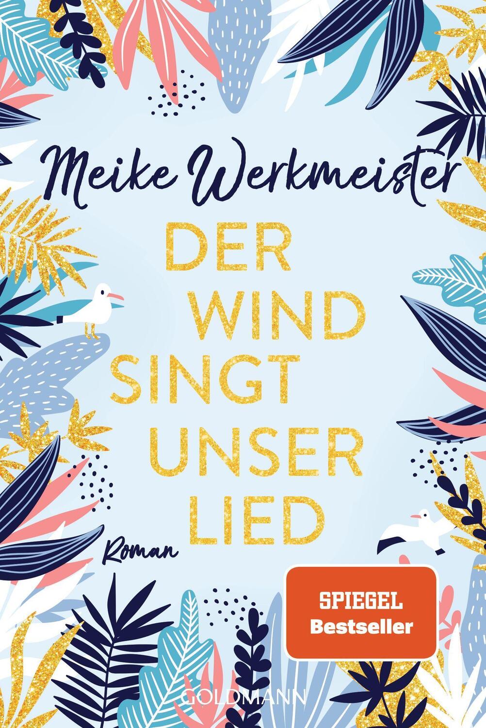 Cover: 9783442491964 | Der Wind singt unser Lied | Roman | Meike Werkmeister | Taschenbuch