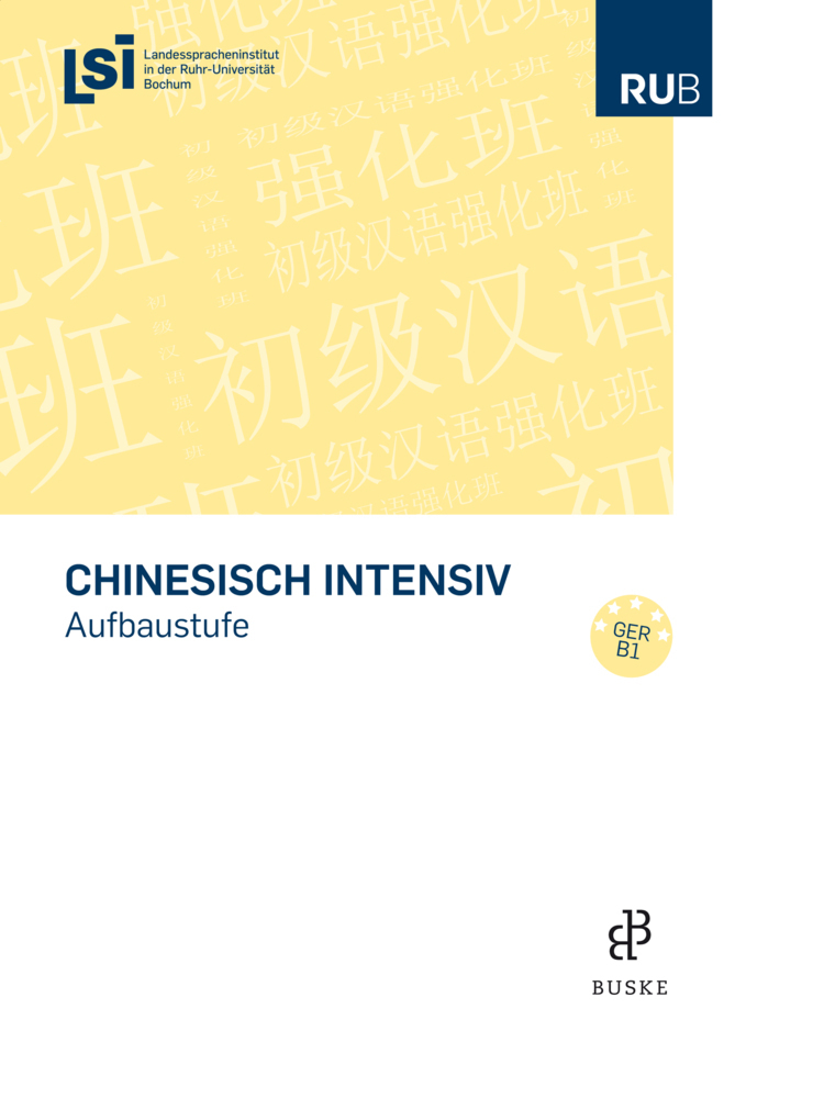 Cover: 9783875488555 | Chinesisch intensiv. Aufbaustufe | Bochum | Taschenbuch | Deutsch