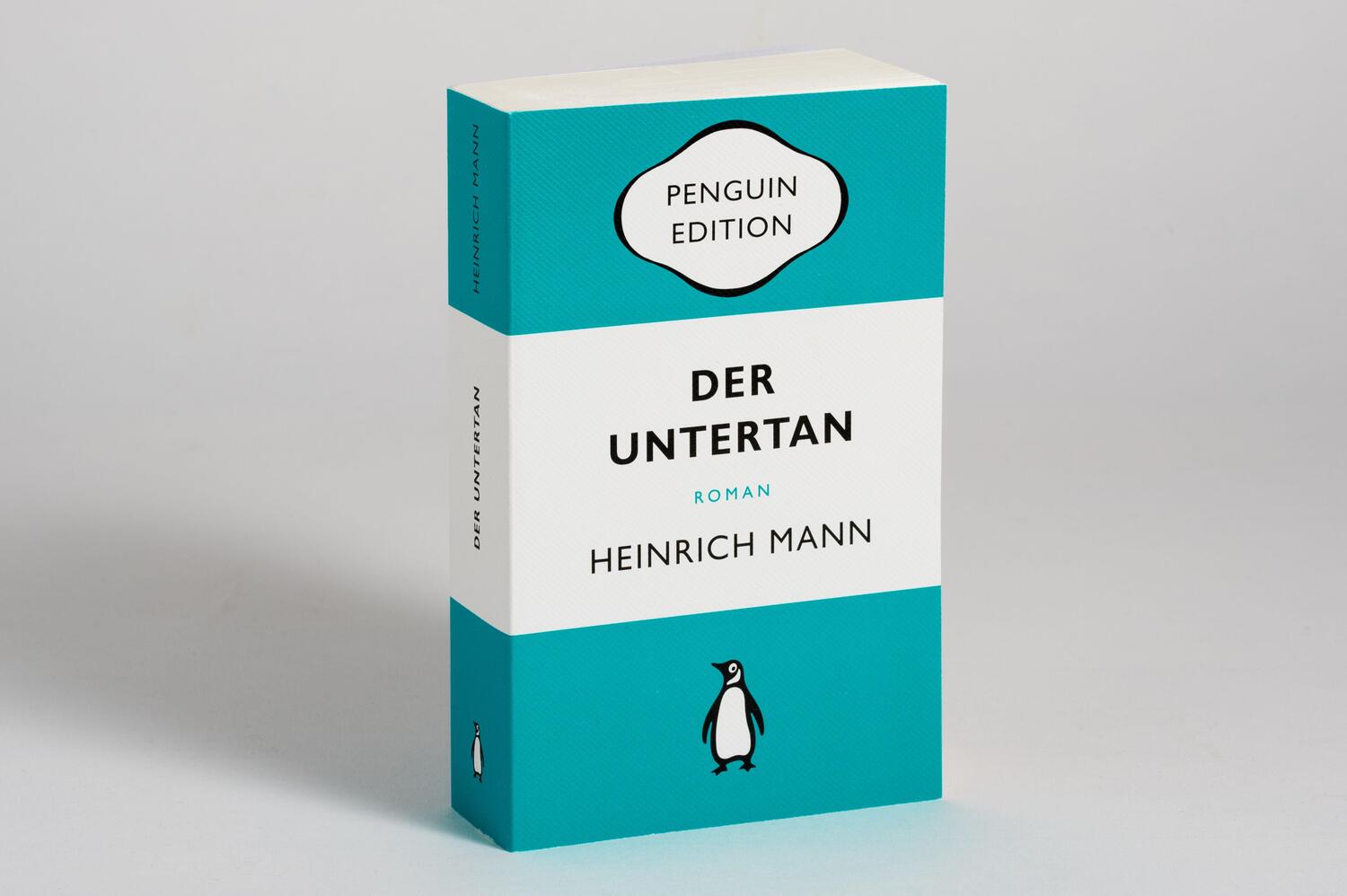 Bild: 9783328108047 | Der Untertan | Heinrich Mann | Taschenbuch | Penguin Edition | 608 S.