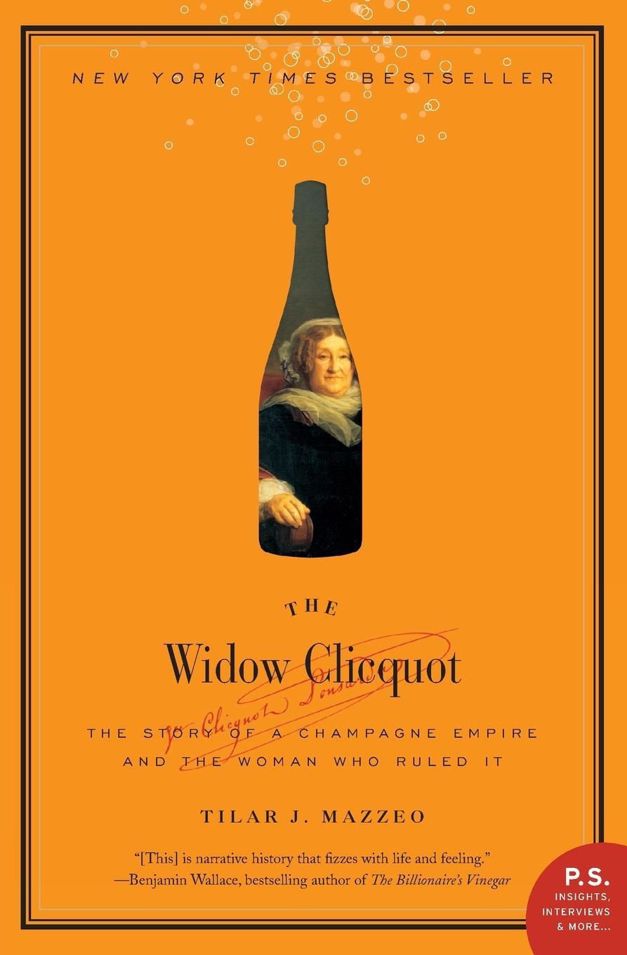 Cover: 9780061288586 | The Widow Clicquot | Tilar J Mazzeo | Taschenbuch | Paperback | 2009