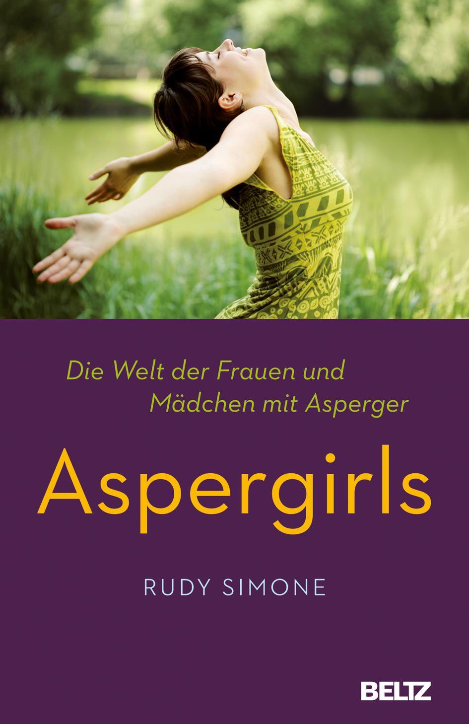Cover: 9783407859464 | Aspergirls | Die Welt der Frauen und Mädchen mit Asperger | Simone
