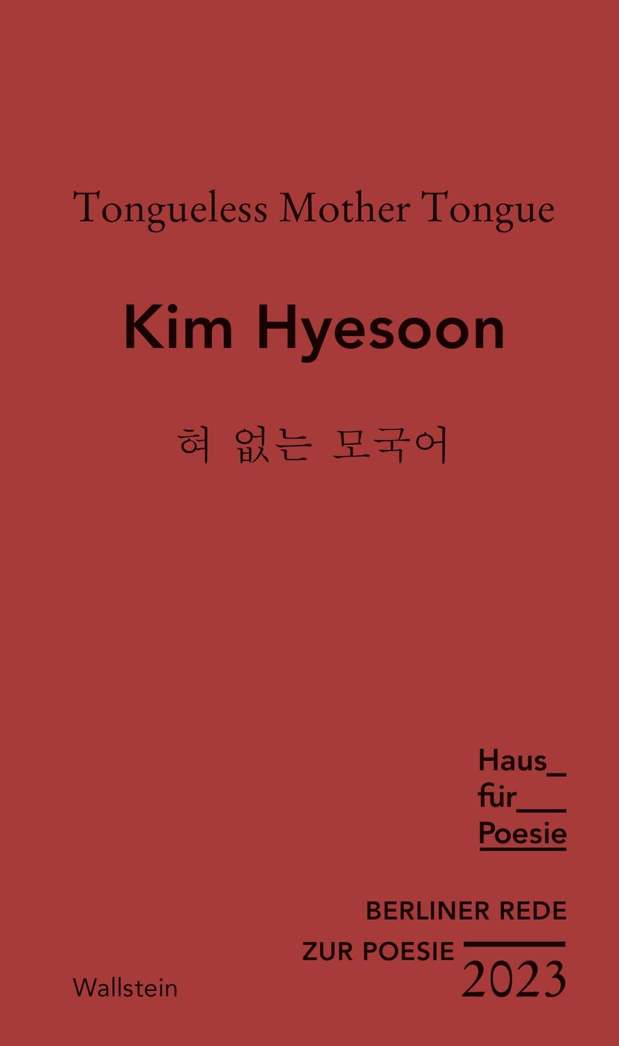 Cover: 9783835353978 | Tongueless Mother Tongue | Kim Hyesoon | Buch | 60 S. | Deutsch | 2023
