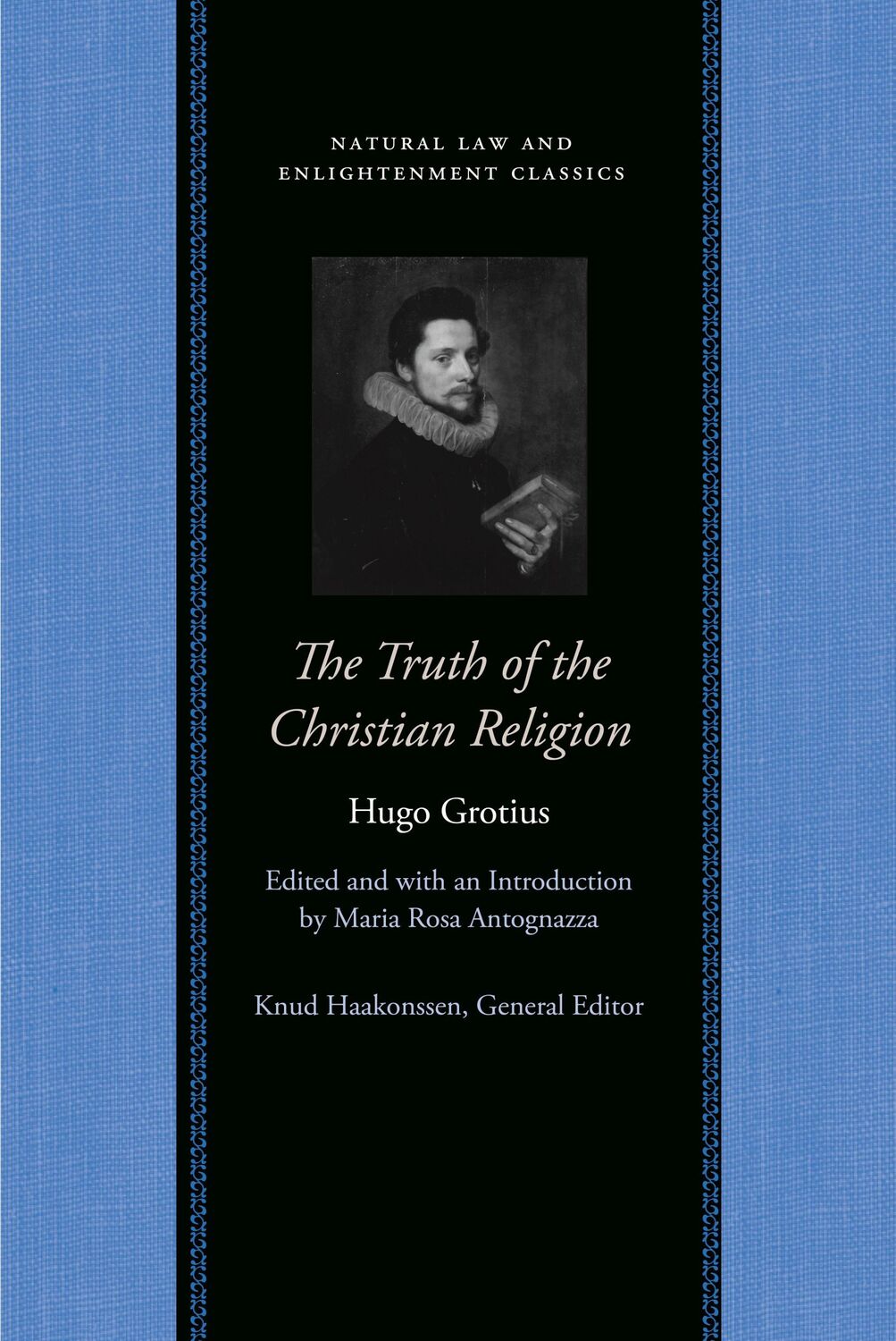 Cover: 9780865975156 | The Truth of the Christian Religion with Jean Le Clerc's Notes and...