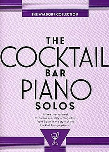 Cover: 9780711927001 | The Cocktail Bar Piano Solos | Cocktail Bar Piano Solos | Buch