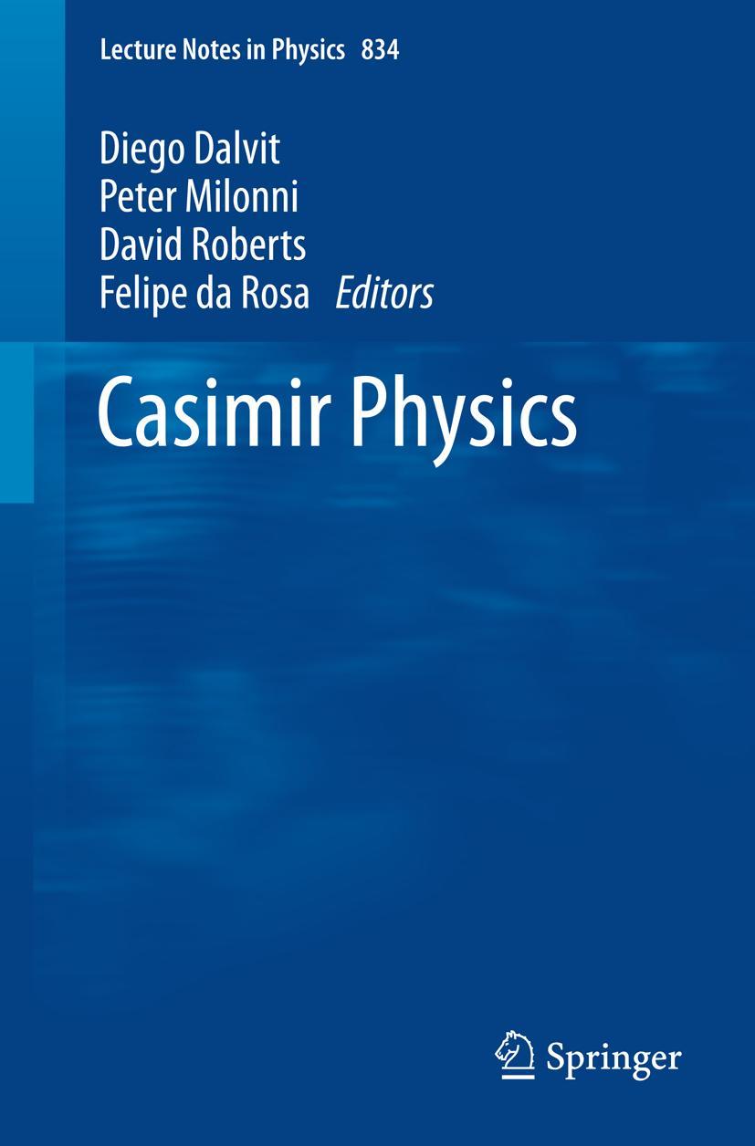 Cover: 9783642202872 | Casimir Physics | Diego Dalvit (u. a.) | Taschenbuch | xiii | Englisch