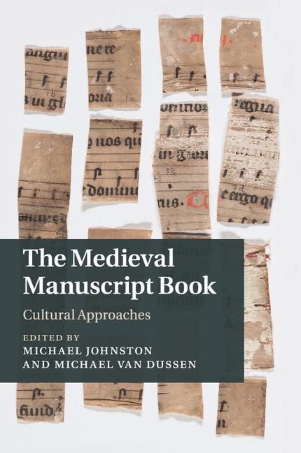 Cover: 9781107685987 | The Medieval Manuscript Book | Michael Johnston (u. a.) | Taschenbuch