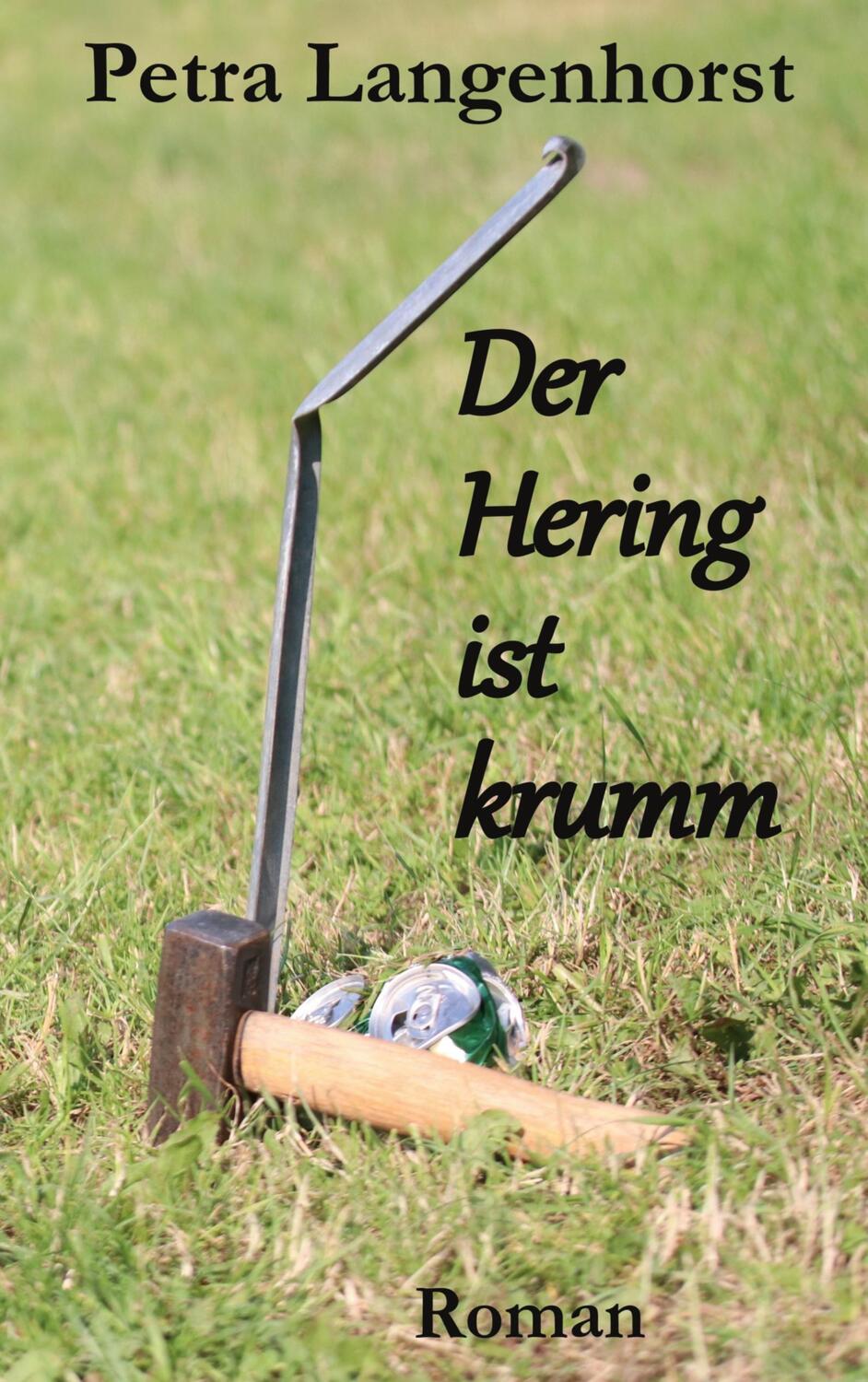 Cover: 9783750493483 | Der Hering ist krumm | Petra Langenhorst | Taschenbuch | Paperback