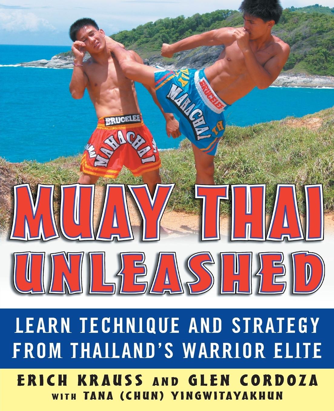 Cover: 9780071464994 | Muay Thai Unleashed | Erich Krauss | Taschenbuch | Englisch | 2006