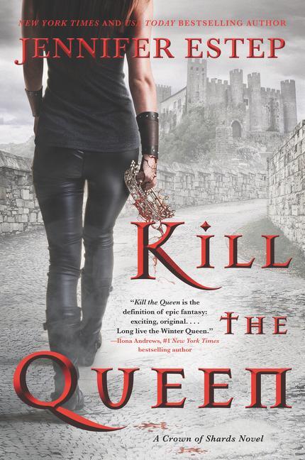 Cover: 9780062797612 | Kill the Queen | Jennifer Estep | Taschenbuch | Englisch | 2018
