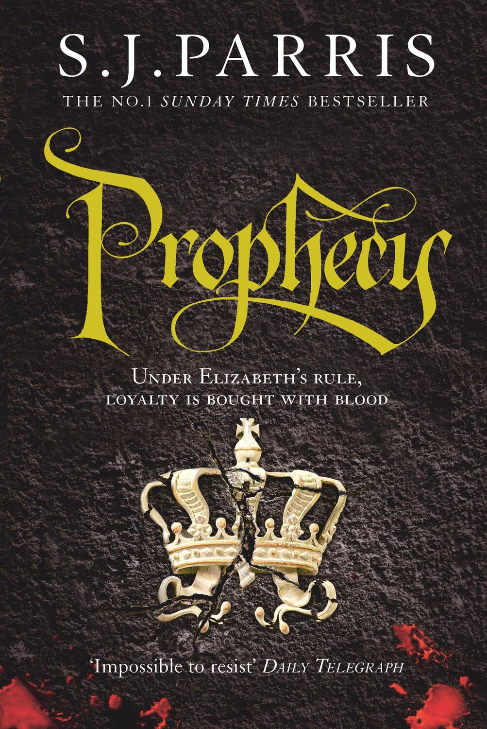 Cover: 9780007317738 | Prophecy | S. J. Parris | Taschenbuch | Giordano Bruno | 425 S. | 2011