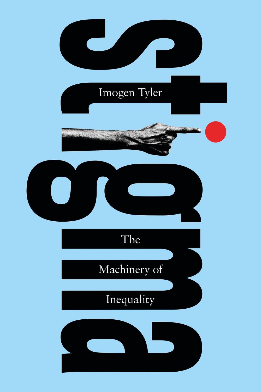 Cover: 9781350379275 | Stigma | The Machinery of Inequality | Imogen Tyler | Taschenbuch