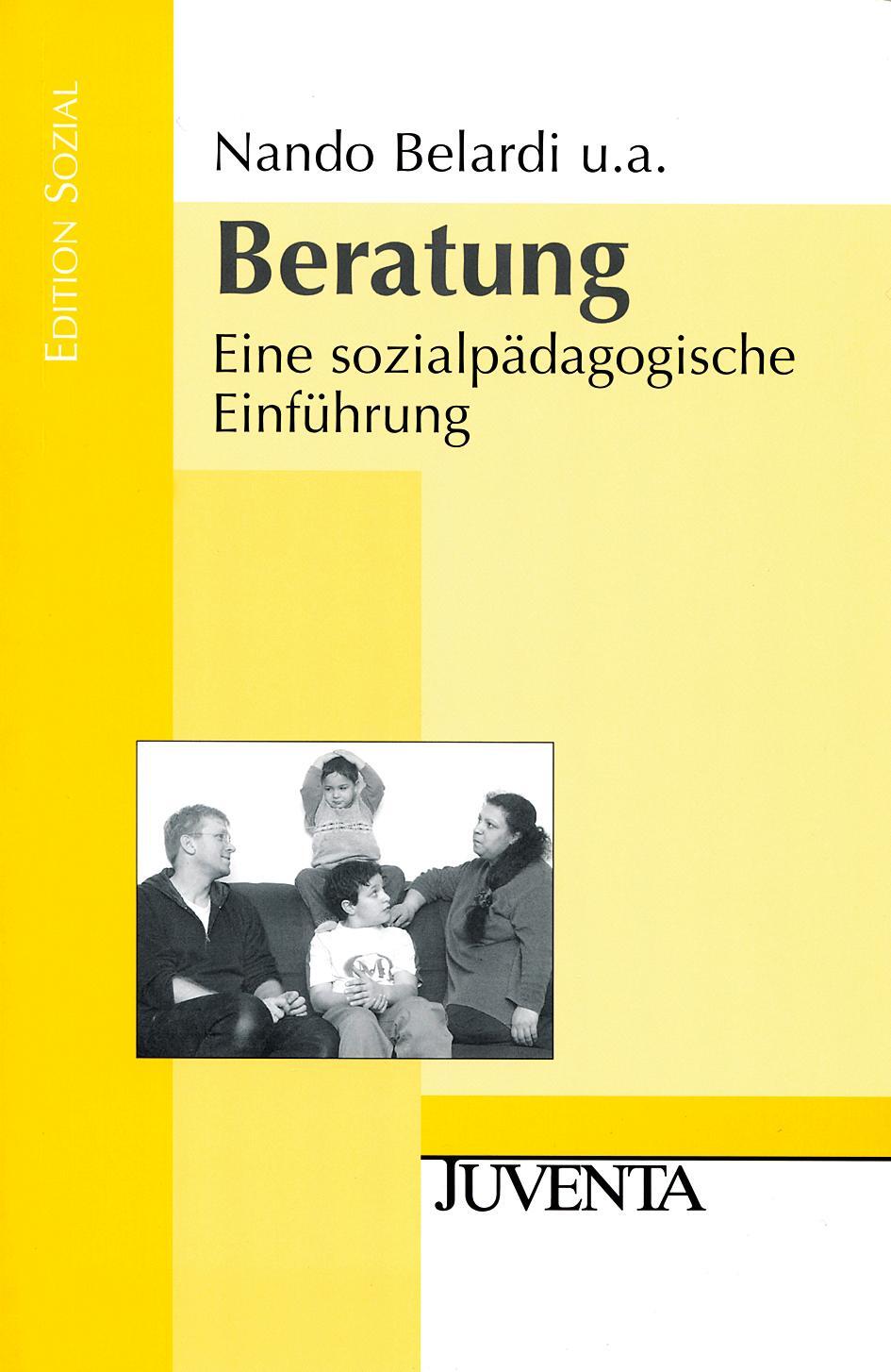 Cover: 9783779920038 | Beratung | Eine sozialpädagogische Einführung | Nando Belardi (u. a.)