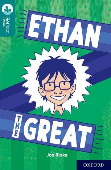 Cover: 9780198421214 | Oxford Reading Tree TreeTops Reflect: Oxford Level 16: Ethan the Great