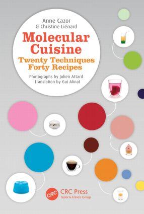 Cover: 9781439871638 | Molecular Cuisine | Twenty Techniques, Forty Recipes | Cazor (u. a.)