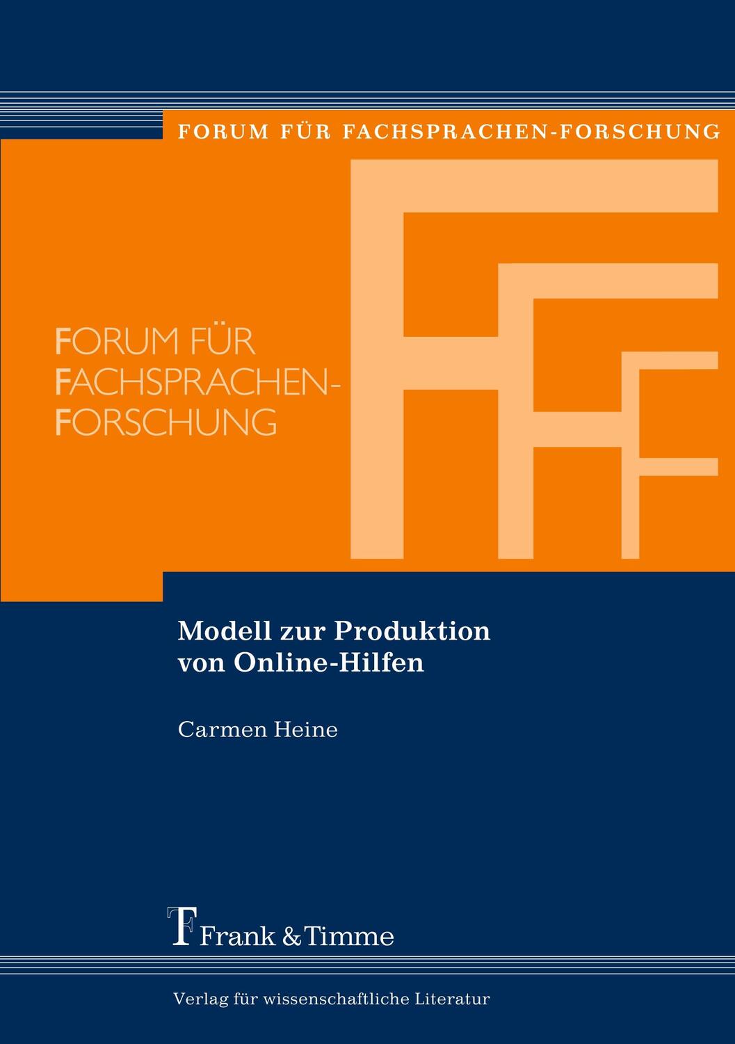 Cover: 9783865962638 | Modell zur Produktion von Online-Hilfen | Carmen Heine | Taschenbuch
