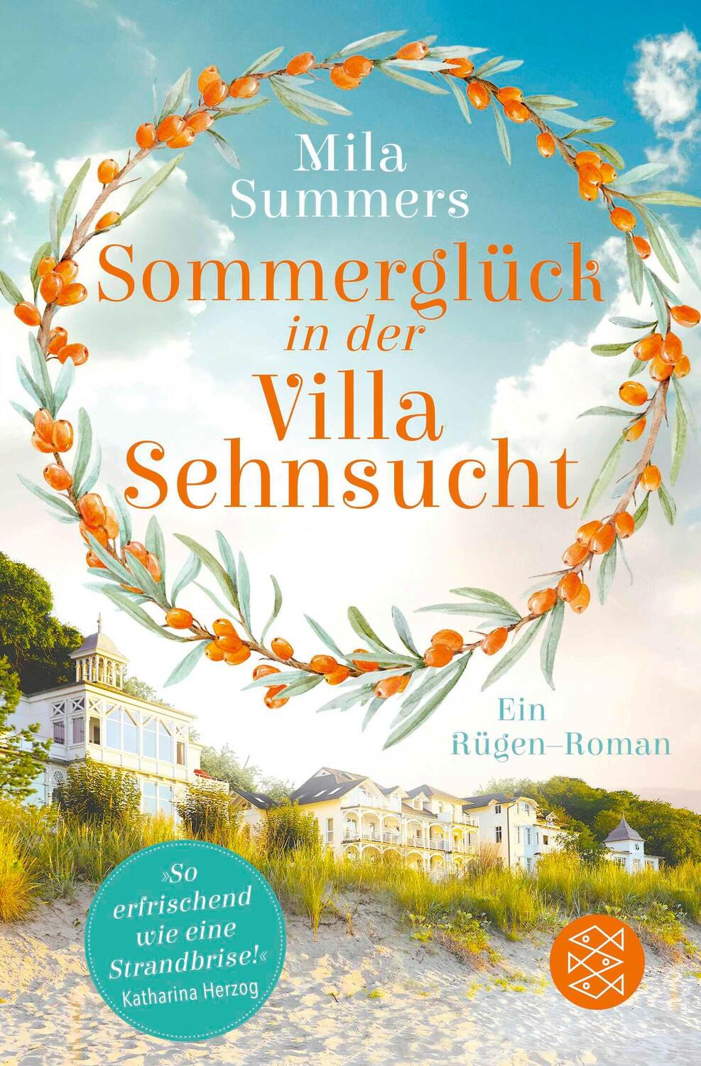 Cover: 9783596710027 | Sommerglück in der Villa Sehnsucht | Ein Rügen-Roman | Mila Summers