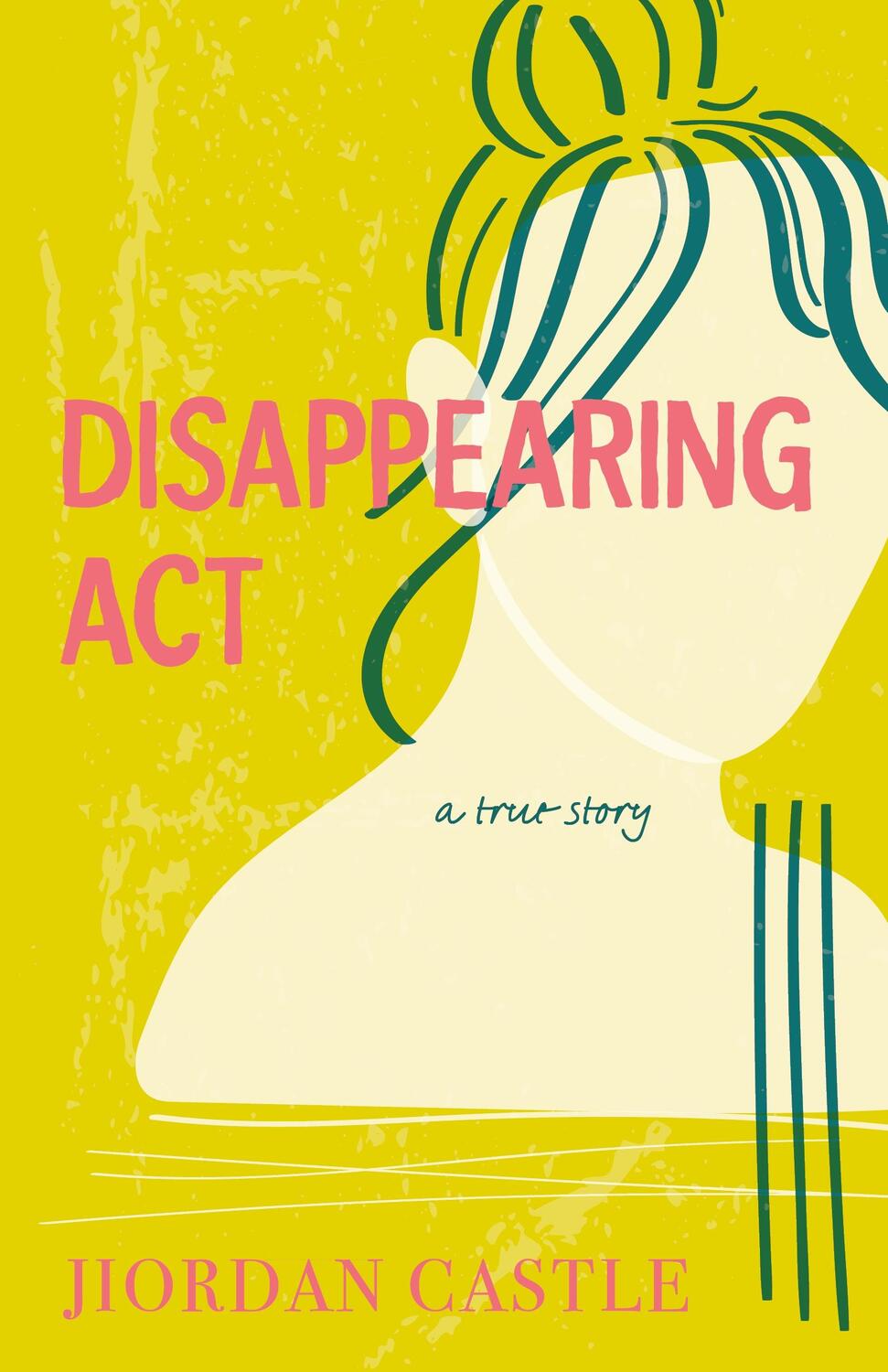 Cover: 9780374389772 | Disappearing Act | A True Story | Jiordan Castle | Buch | Gebunden