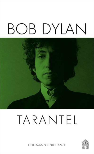 Cover: 9783455001167 | Tarantel | Vorwort von Heinrich Detering | Bob Dylan | Buch | Deutsch