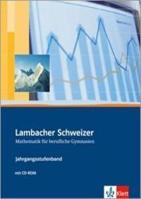 Cover: 9783127326215 | Lambacher Schweizer für berufliche Gymnasien. 12. und 13....