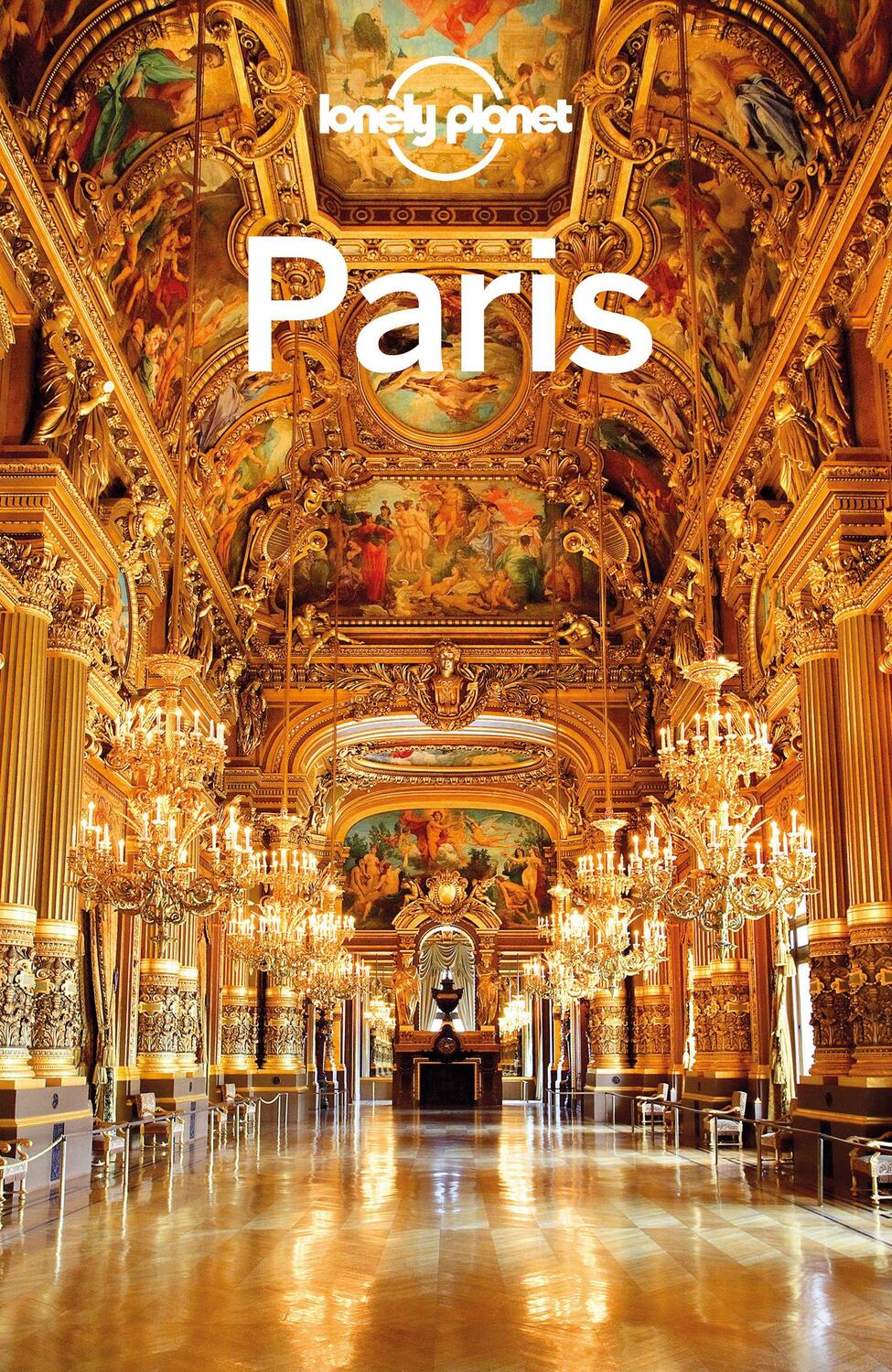 Cover: 9783829748605 | LONELY PLANET Reiseführer Paris | Catherine Le Nevez (u. a.) | Buch