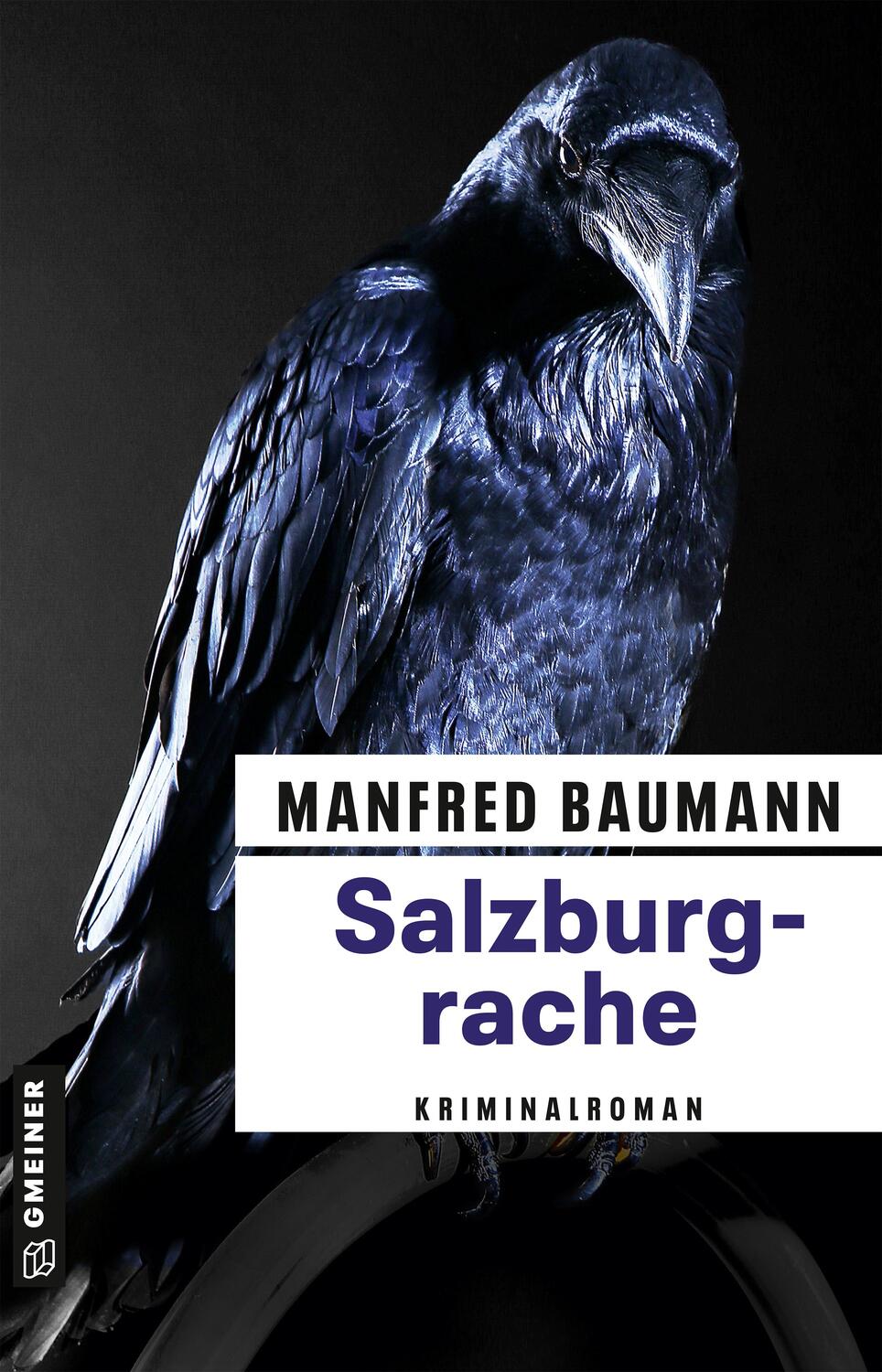 Cover: 9783839202982 | Salzburgrache | Meranas zehnter Fall | Manfred Baumann | Taschenbuch