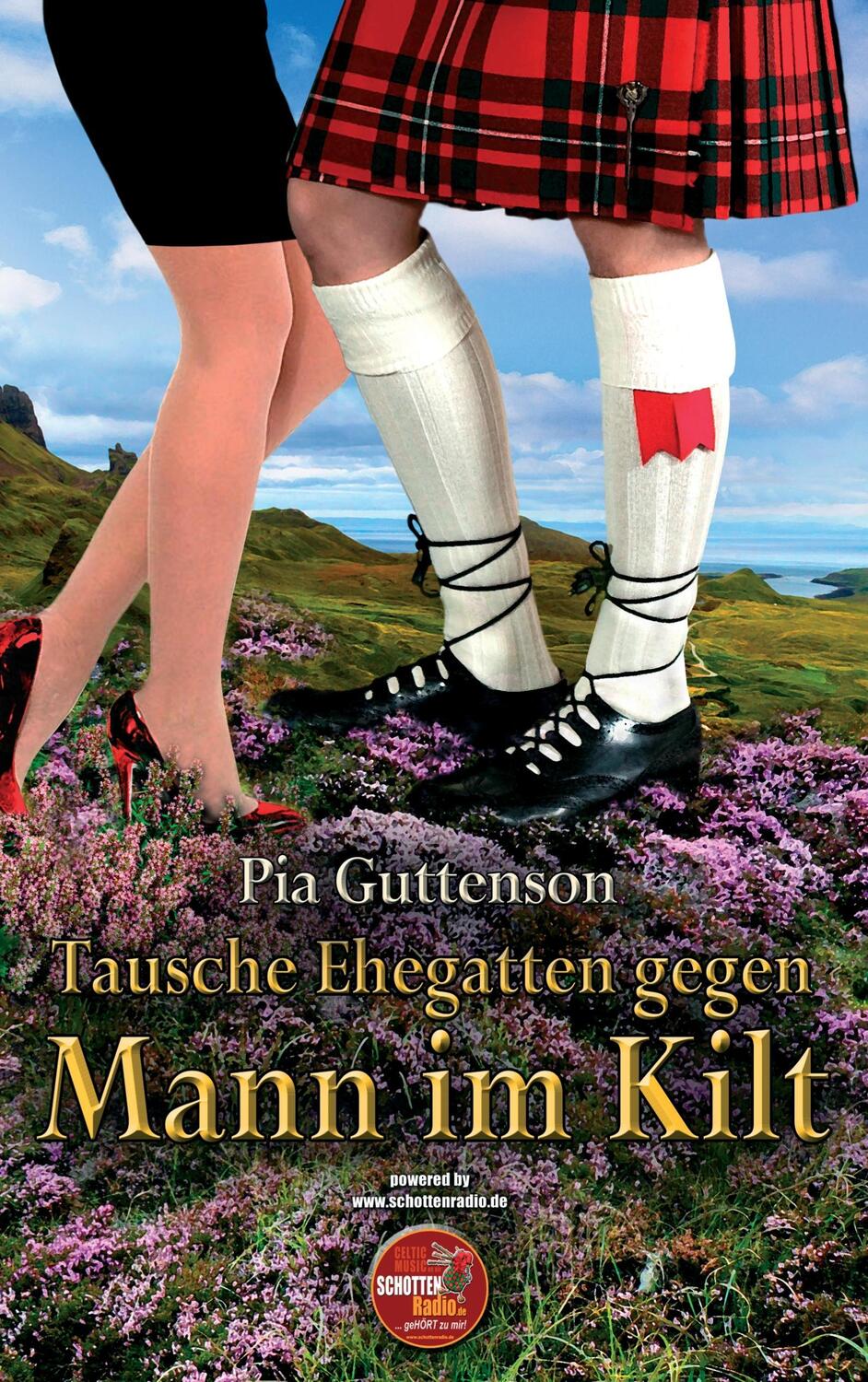 Cover: 9783738638516 | Tausche Ehegatten gegen Mann im Kilt | Pia Guttenson | Taschenbuch