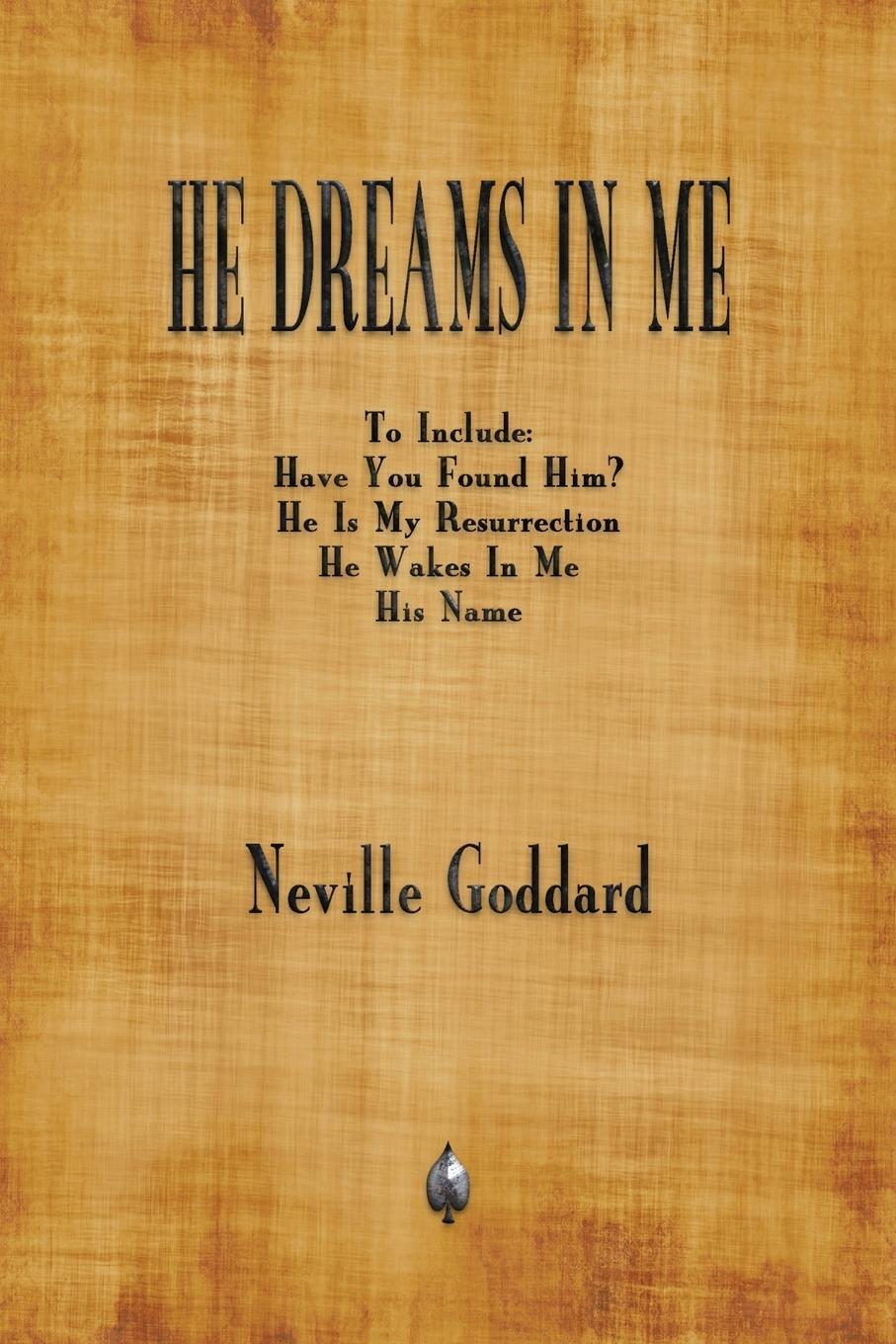 Cover: 9781603867603 | He Dreams In Me | Neville Goddard | Taschenbuch | Paperback | Englisch