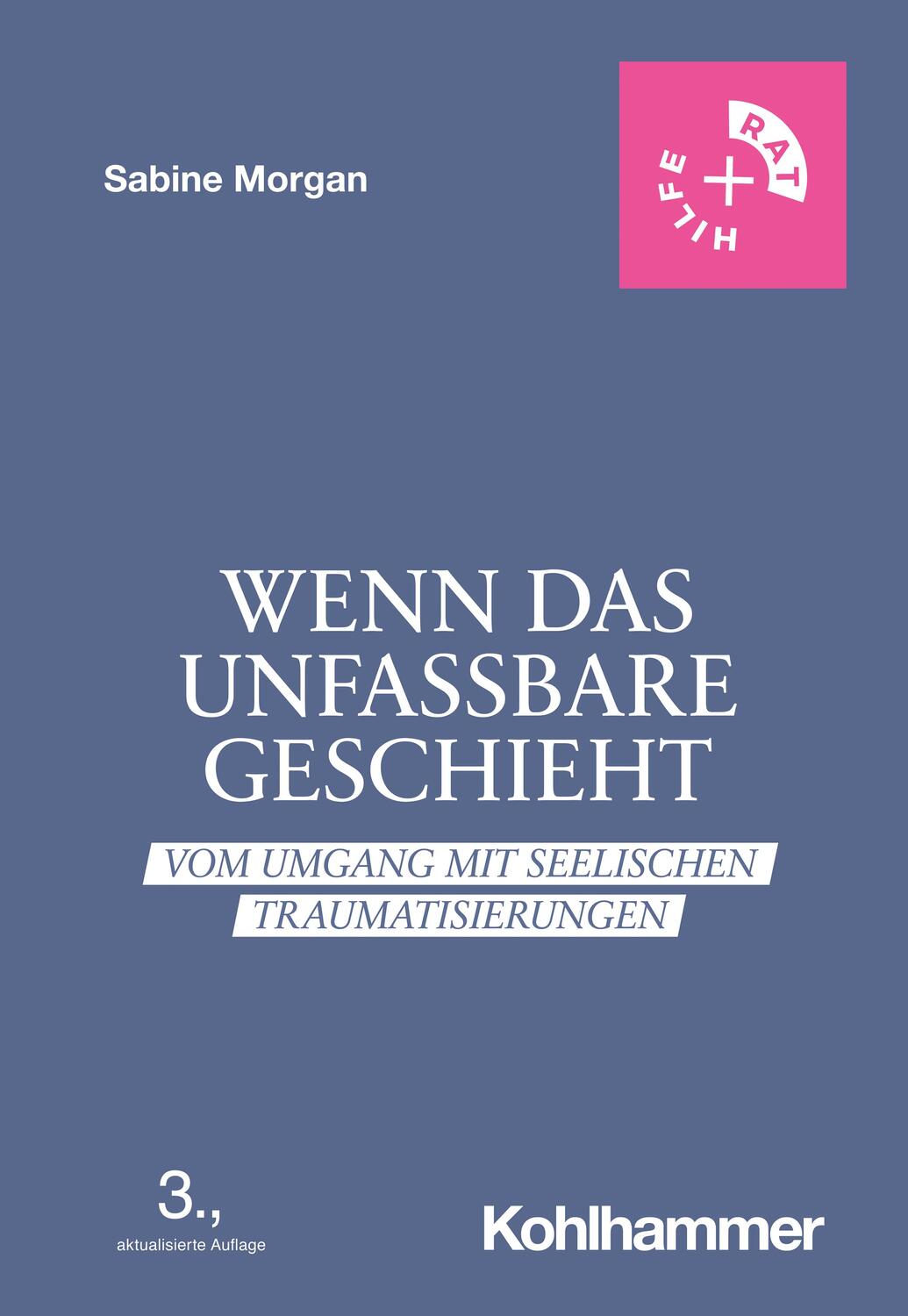 Cover: 9783170316317 | Wenn das Unfassbare geschieht | Sabine Morgan | Taschenbuch | Deutsch