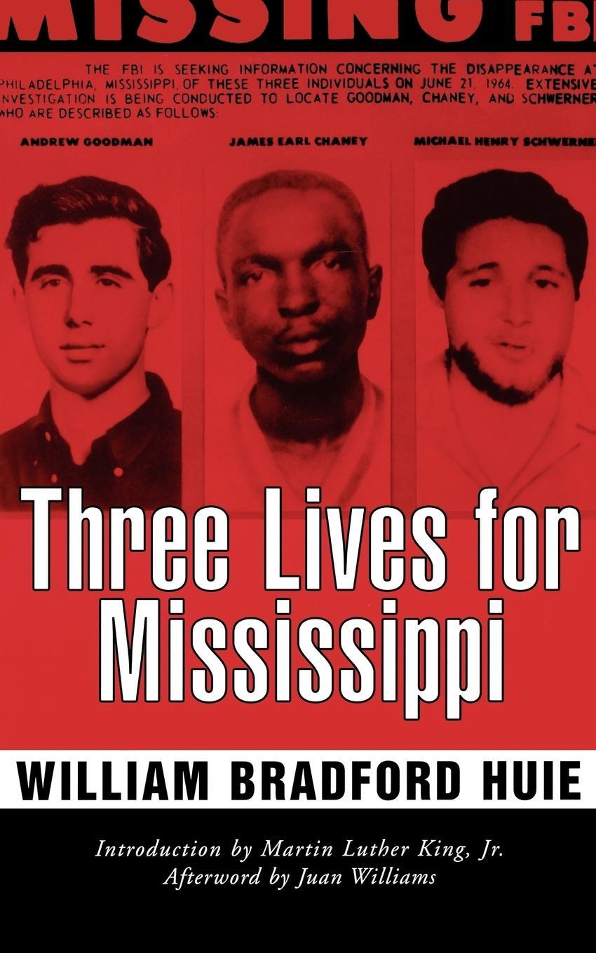 Cover: 9781578062478 | Three Lives for Mississippi | William Bradford Huie | Taschenbuch
