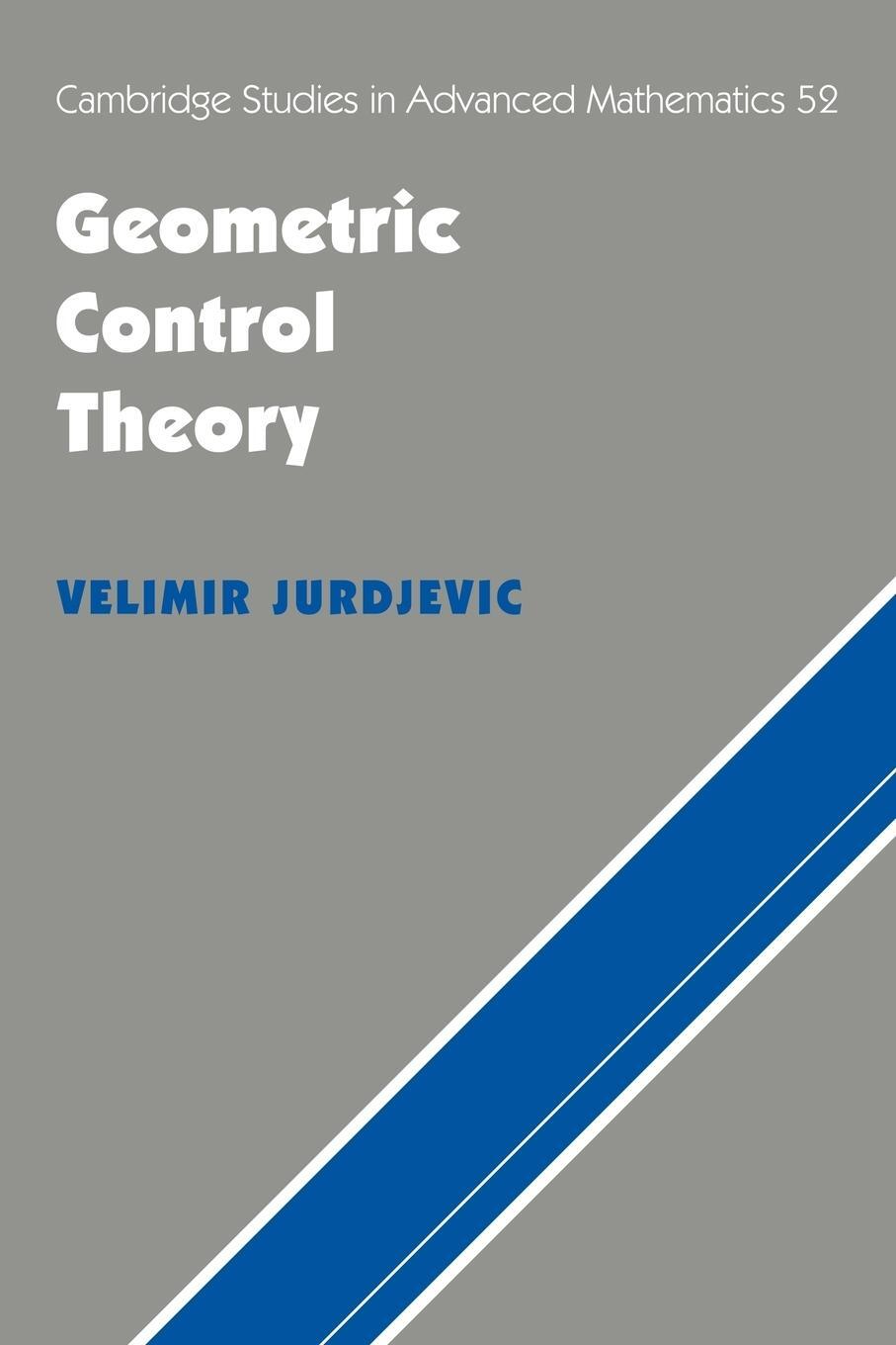 Cover: 9780521058247 | Geometric Control Theory | Velimir Jurdjevic (u. a.) | Taschenbuch
