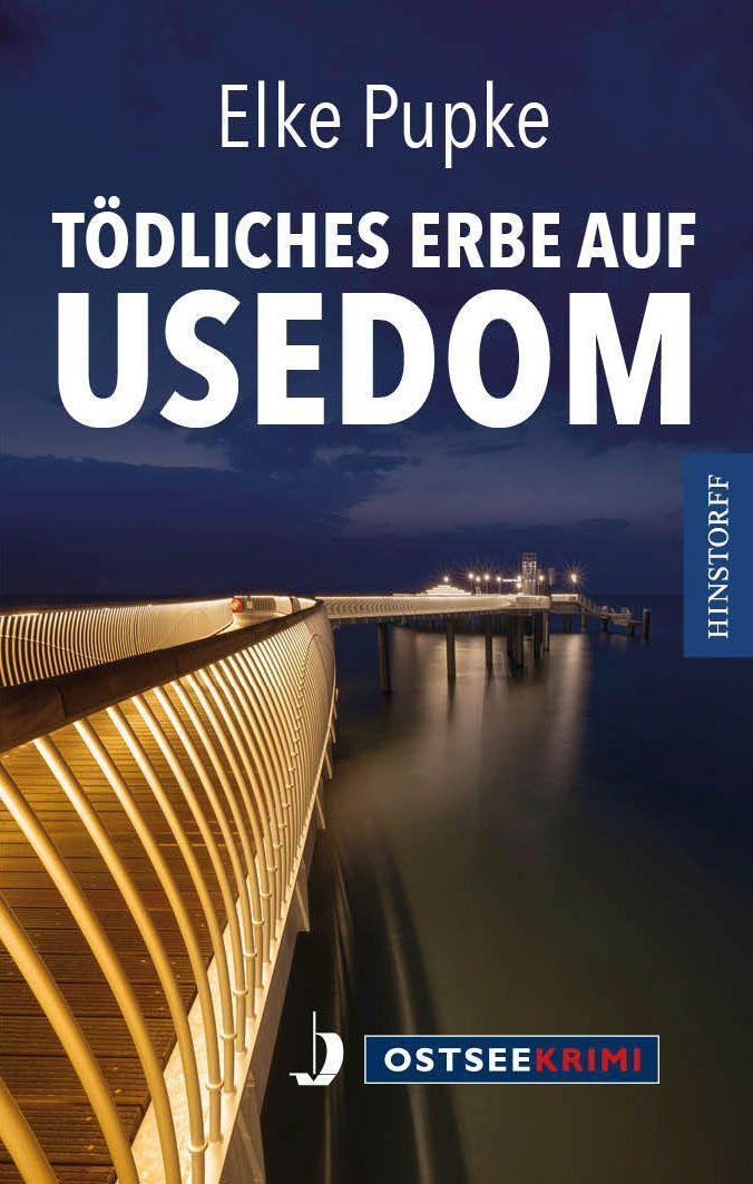 Cover: 9783356025194 | Tödliches Erbe auf Usedom | Elke Pupke | Taschenbuch | Ostseekrimi