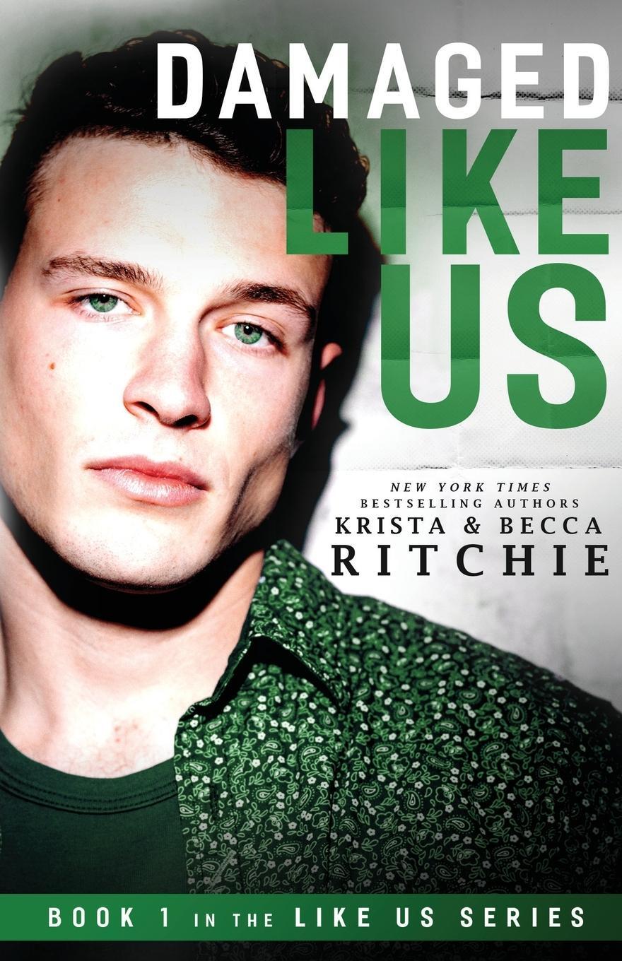 Cover: 9781950165018 | Damaged Like Us | Krista Ritchie (u. a.) | Taschenbuch | Paperback