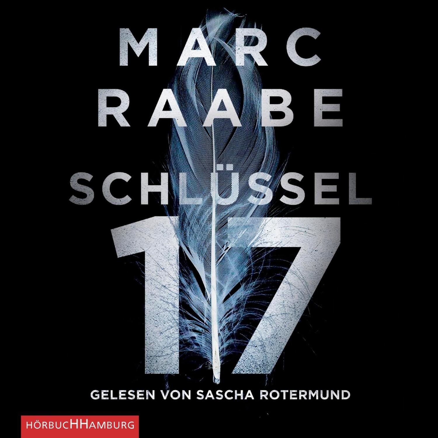 Cover: 9783957130938 | Schlüssel 17 | 2 CDs | Marc Raabe | Audio-CD | 2 Audio-CDs | Deutsch