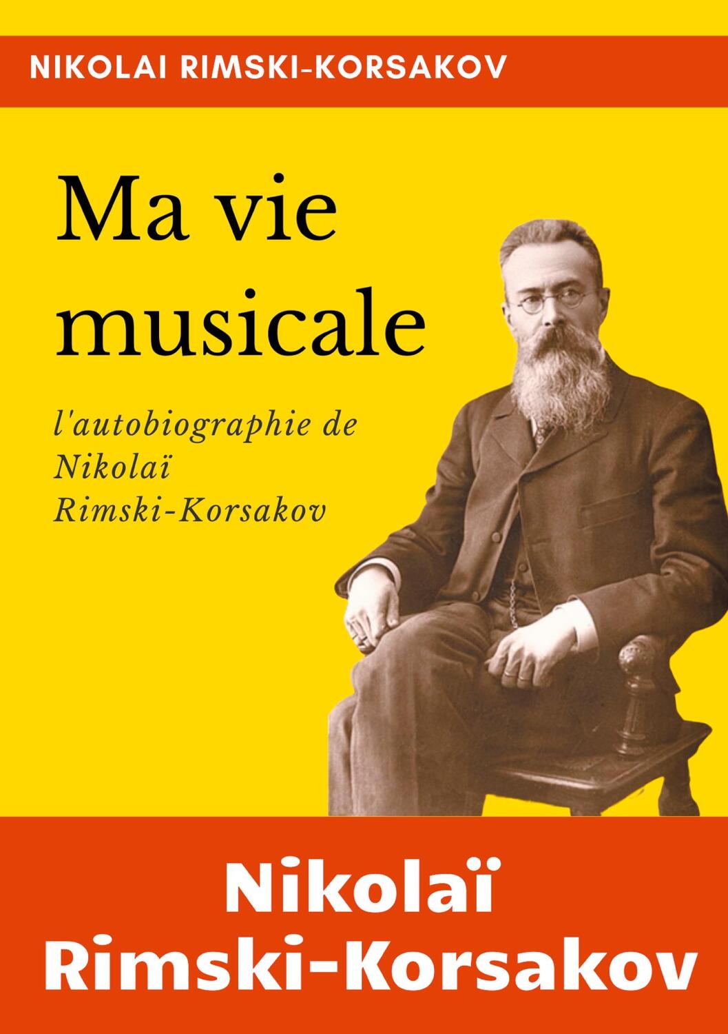 Cover: 9782322219711 | Ma vie musicale | l'autobiographie de Rimski-Korsakov | Taschenbuch
