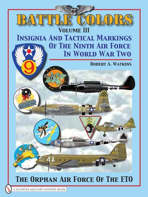 Cover: 9780764329388 | Battle Colors Volume 3 | Robert A. Watkins | Buch | Gebunden | 2007