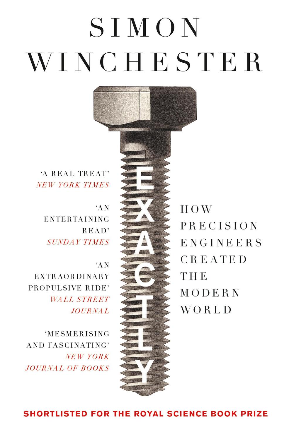 Cover: 9780008241780 | Exactly | How Precision Engineers Created the Modern World | Buch