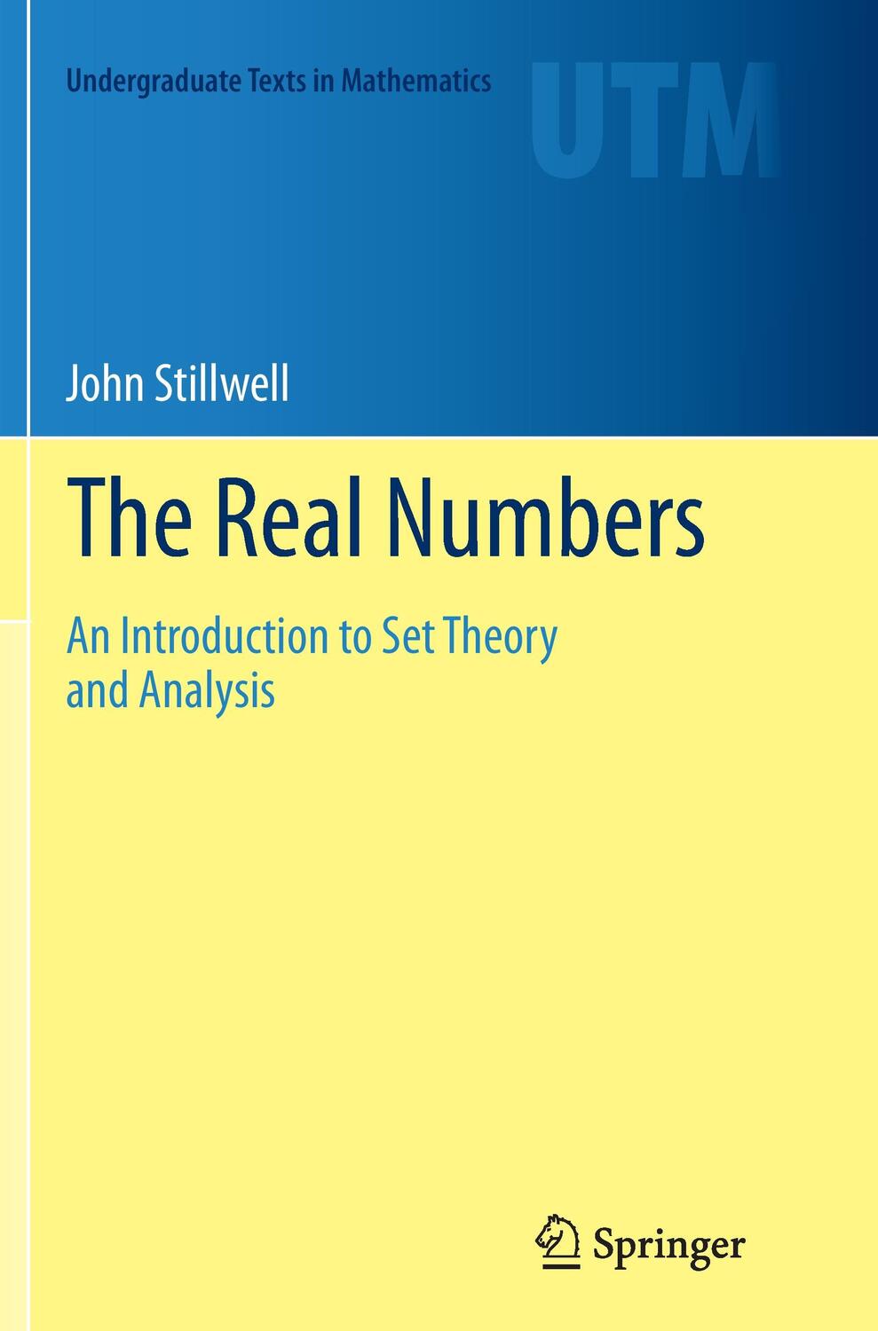 Cover: 9783319347264 | The Real Numbers | An Introduction to Set Theory and Analysis | Buch