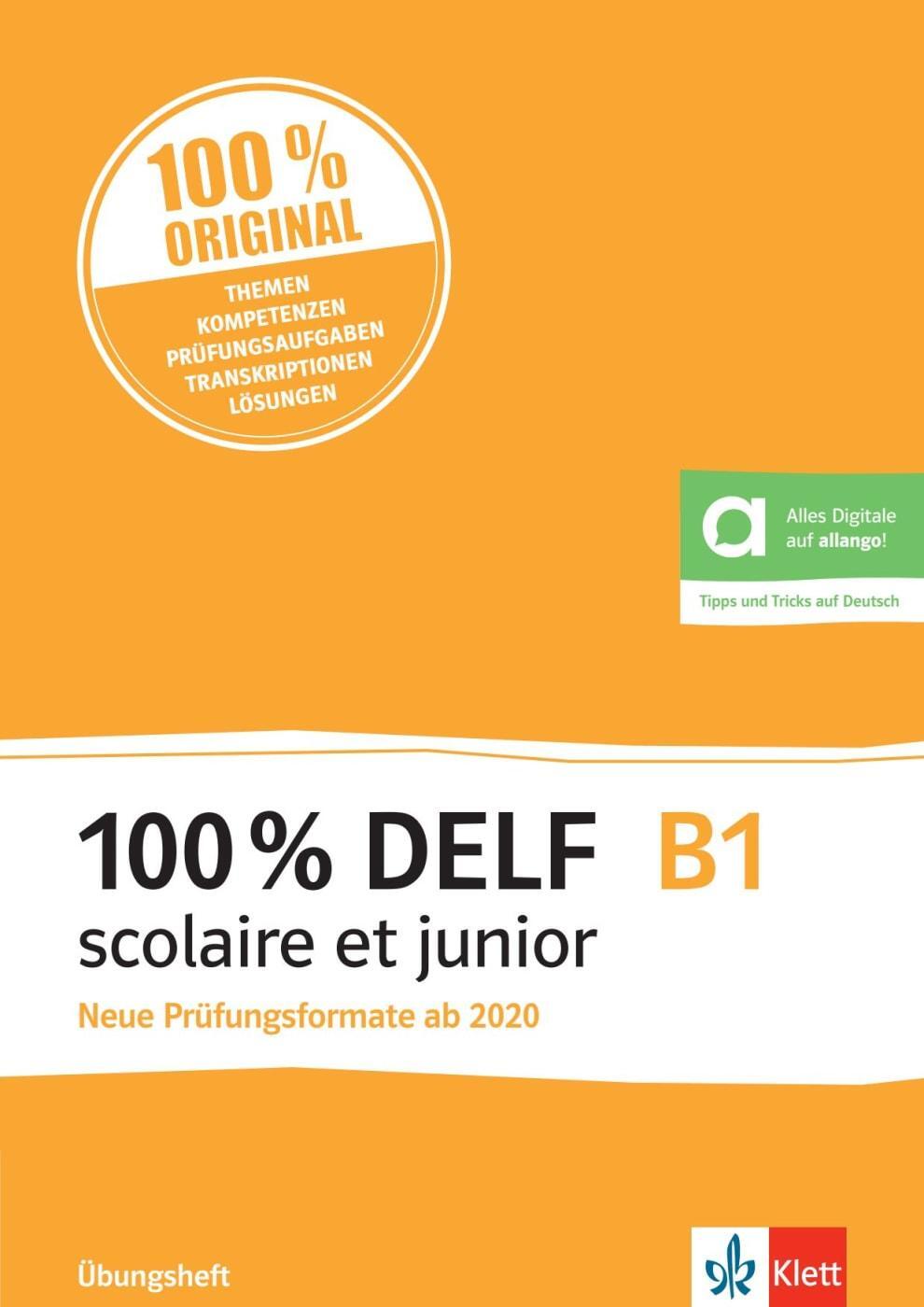 Cover: 9783125295377 | 100% DELF B1 scolaire et junior - Neue Prüfungsformate ab 2020 | Buch