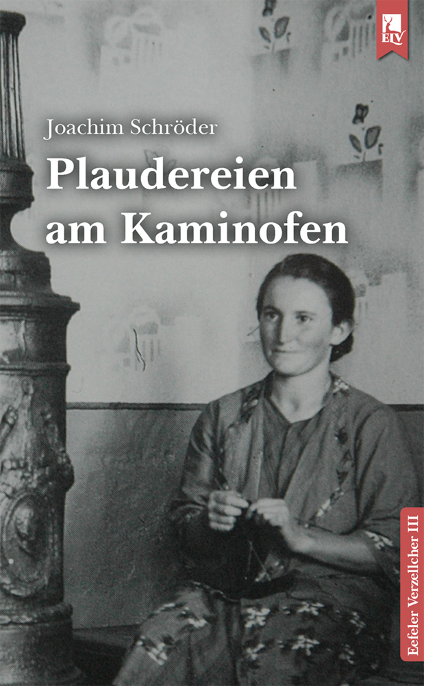 Cover: 9783961230471 | Plaudereien am Kaminofen | Eefeler Verzellcher Band III | Schröder