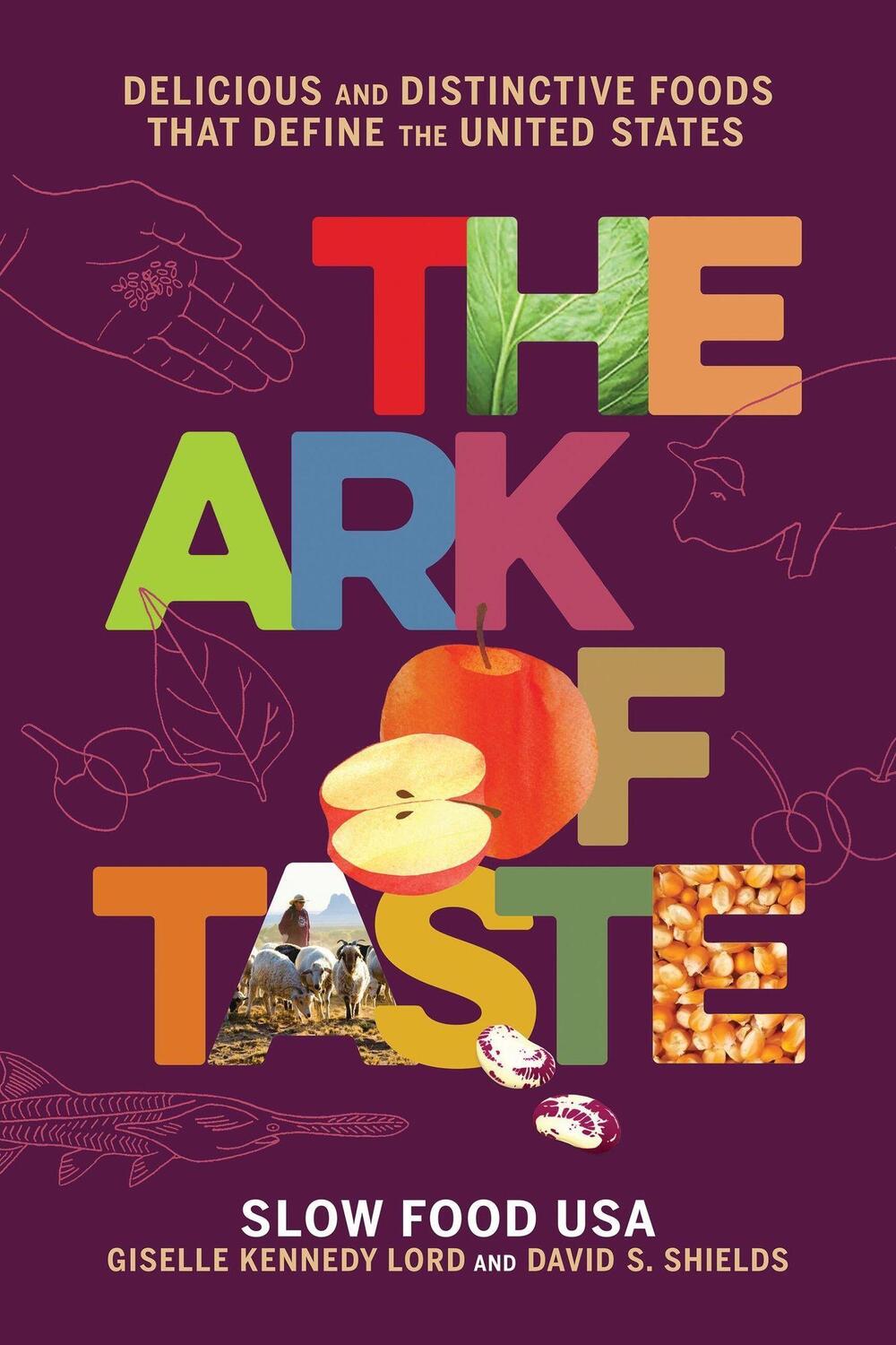 Cover: 9780316477321 | The Ark of Taste | David S Shields (u. a.) | Buch | Gebunden | 2023
