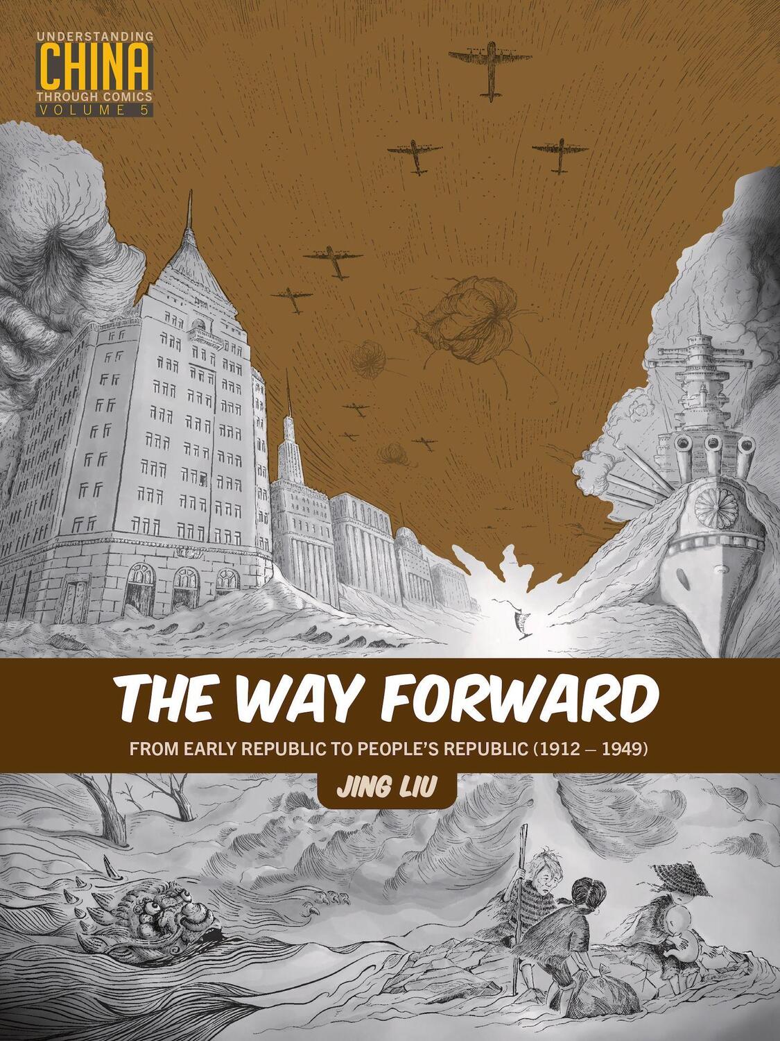Cover: 9781611720709 | The Way Forward | From Early Republic to People's Republic (1912-1949)
