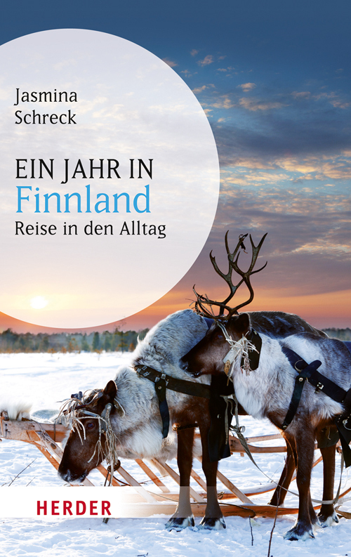 Cover: 9783451067624 | Ein Jahr in Finnland | Reise in den Alltag | Jasmina Schreck | Buch