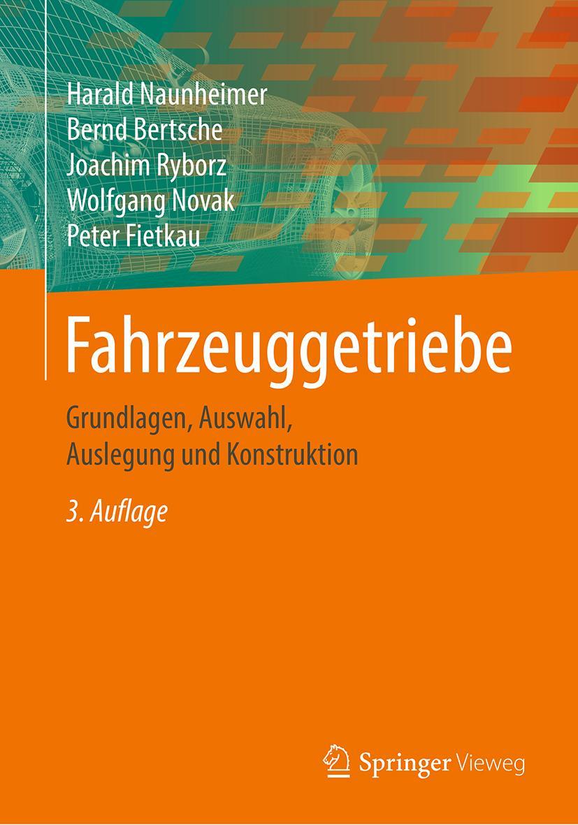 Cover: 9783662588826 | Fahrzeuggetriebe | Grundlagen, Auswahl, Auslegung und Konstruktion