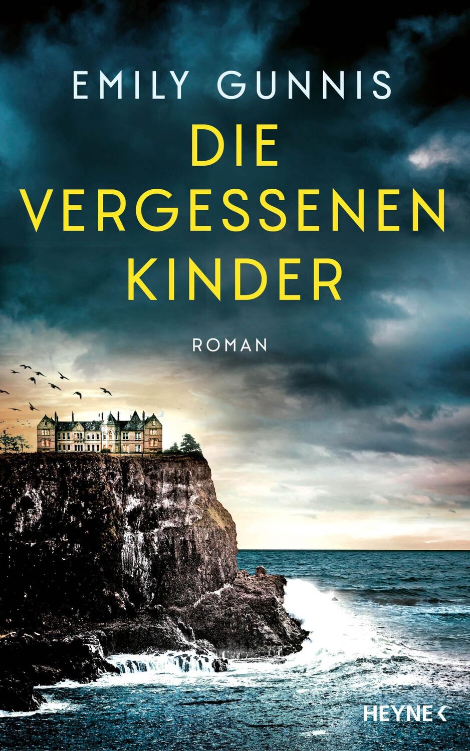 Cover: 9783453274969 | Die vergessenen Kinder | Roman | Emily Gunnis | Buch | 448 S. | 2024