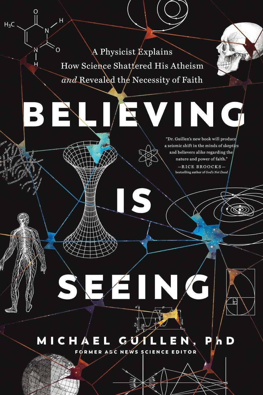 Cover: 9781496455581 | Believing Is Seeing | Michael Guillen | Taschenbuch | No Series Linked