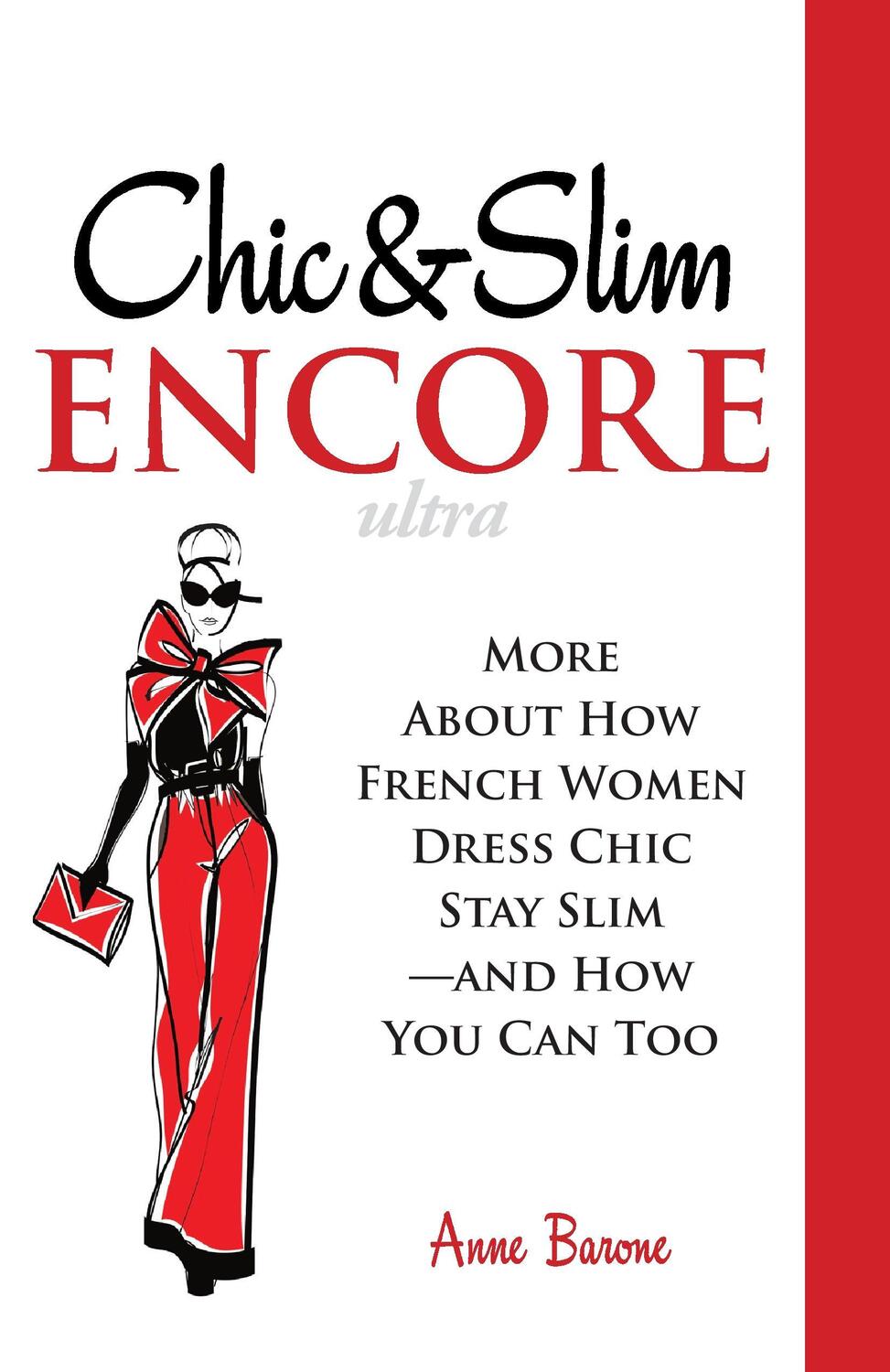 Cover: 9781937066031 | Chic &amp; Slim Encore | Anne Barone | Taschenbuch | Paperback | Englisch