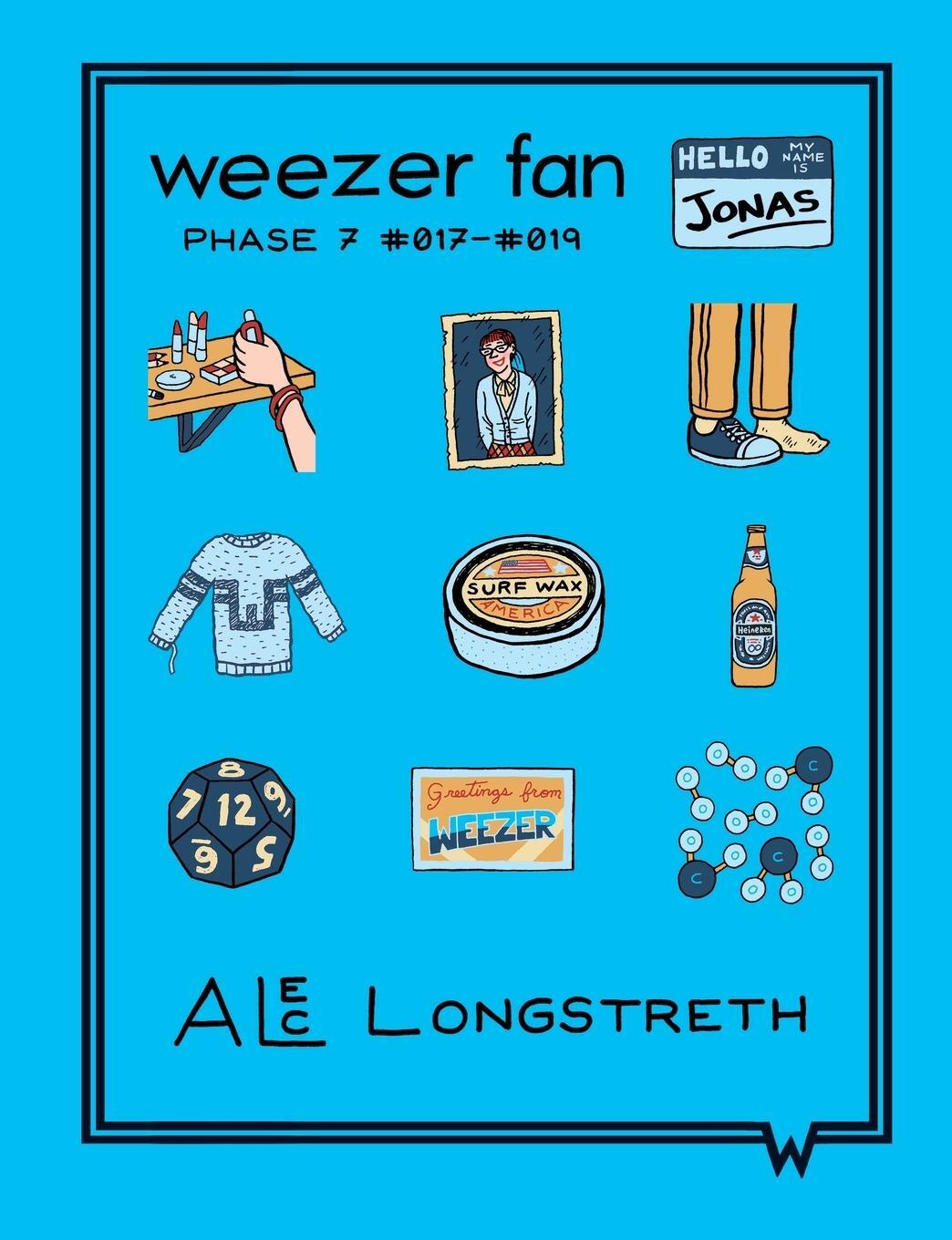 Cover: 9780985300487 | Weezer Fan | Phase 7 #017 - #019 | Alec Longstreth | Taschenbuch