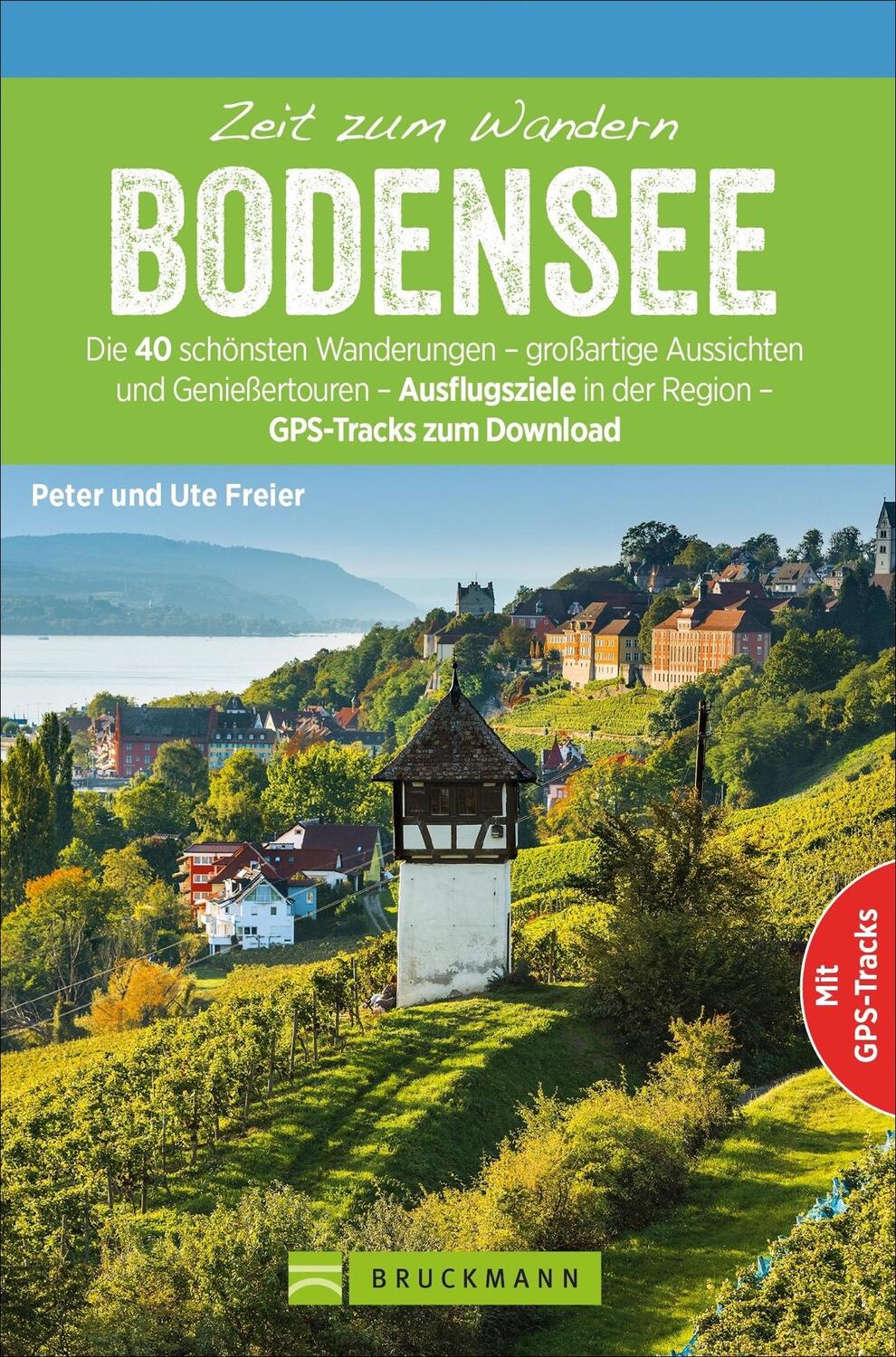 Cover: 9783734312380 | Zeit zum Wandern Bodensee | Peter Freier (u. a.) | Taschenbuch | 2020