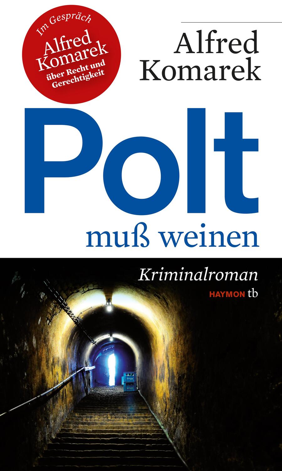 Cover: 9783852189314 | Polt muß weinen | Alfred Komarek | Taschenbuch | Deutsch | 2016